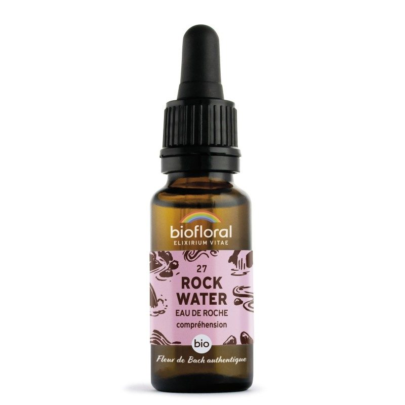 FLEURS DE BACH n°27 Rock Water, Eau de roche FLEURS DE BACH n°27 Rock Water, Eau de roche